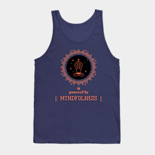 Powered by Mindfulness Tank Top